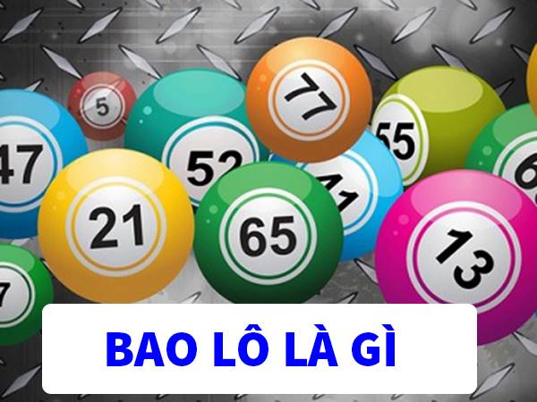 Bao lô là gì?