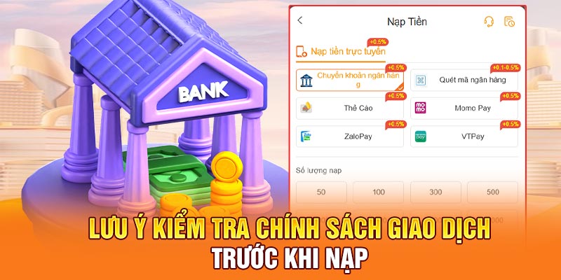 Lưu ý an toàn khi nạp tiền 13win
